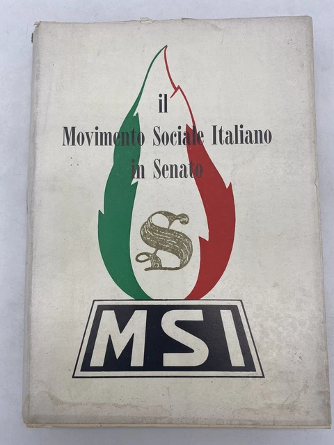 IL MOVIMENTO SOCIALE Italiano In Senato Gruppo Parlamentare Msi