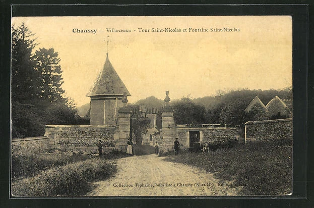 CPA Chaussy, Villarceaux, Tour Saint-Nicolas et Fontaine Saint-Nicolas