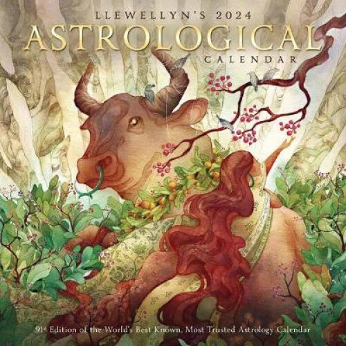 LLEWELLYN'S 2024 ASTROLOGICAL Calendar The World's Best Known, Most