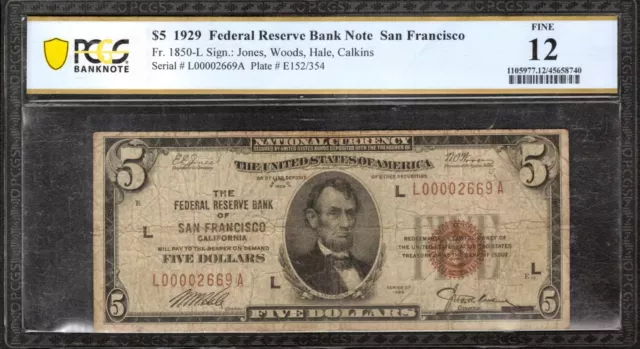 1929 $5 Federal Reserve Bank Note San Francisco Fr.1850-L Pcgs B Fine F 12