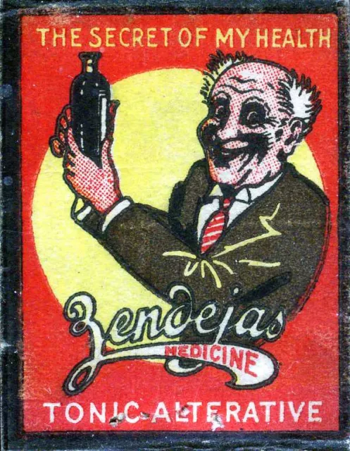 1920's  Medical Quackery ZENDEJA'S TONIC Safety First Match Cover. Rare.