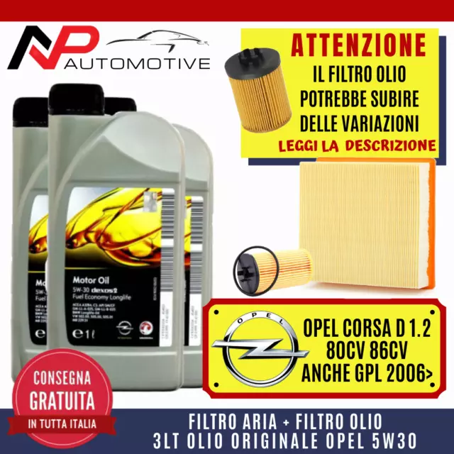 Kit Tagliando Opel Corsa D 1.2 Anche Gpl 80-86Cv '06> 4 Litri Lt Olio Opel 5W30