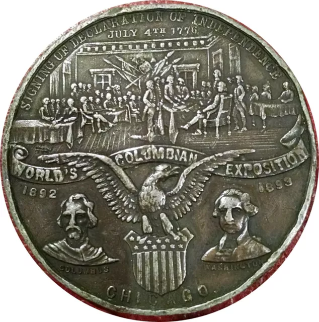 1893 Columbian Expo ~ Declaration Of Independence Dollar Hk-157 By Boldenweck