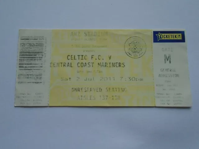 Central Coast Mariners v Celtic 2011/12 Friendly Ticket