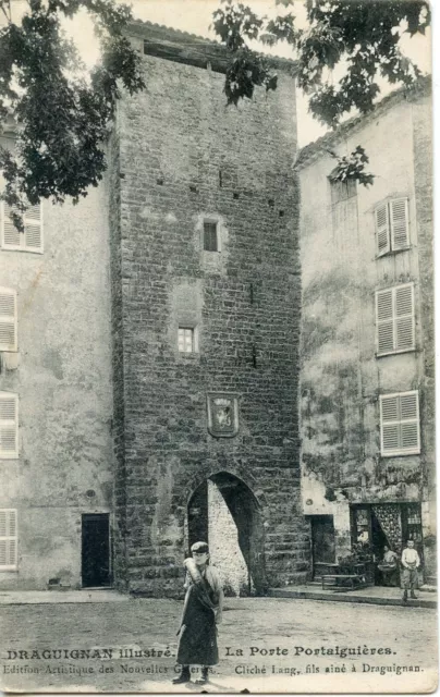 Carte Postale / Le Var / Draguignan La Porte Portaiguieres