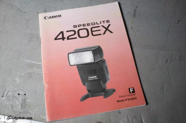 Canon Speedlite 420Ex Mode D'emploi Notice Manual Fr