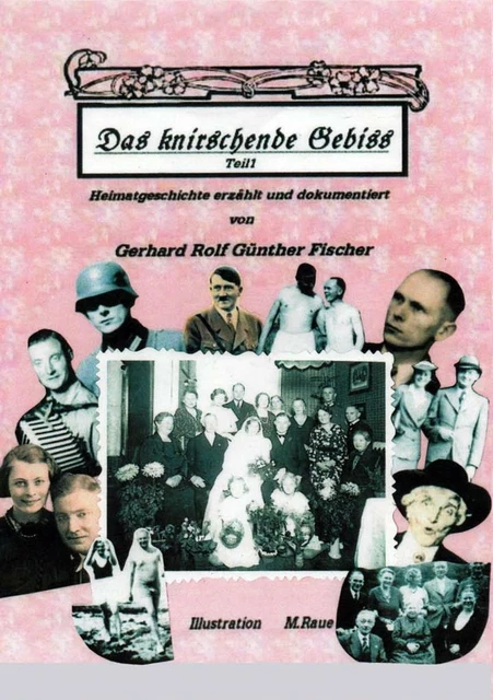 Das knirschende Gebiss | Gerhard Rolf Günther Fischer | 2019 | deutsch