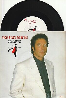 Tom Jones - I Was Born To Be Me (Epic 1987) 7" Single