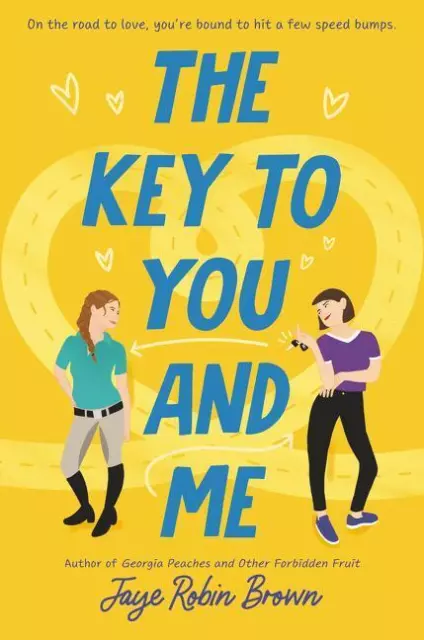 The Key to You and Me | Jaye Robin Brown | englisch