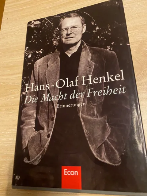 Die Macht der Freiheit ** Hans-Olaf Henkel