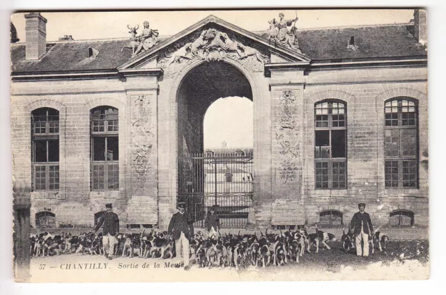 Cpa  Chantilly 60 -  Chateau Chasse A Courre Sortie De La Meute Chien 1914 ~B02
