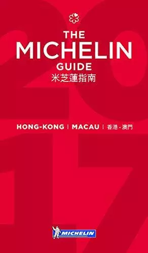 Hong Kong & Macau 2018 (in English) - The Michelin Guide: The Guide MICHELIN (M