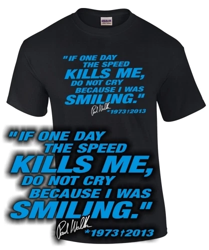 T-SHIRT MEMORIAL FAST 7 FURIOUS VIN TUNING GTR RIP Diesel ispirata a Paul Walker