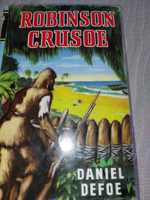 ANTIQUE/VINTAGE HARDBACK BOOK Robinson Crusoe Daniel Defoe 1959 ...