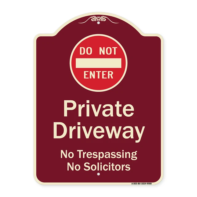 Designer Series - Do Not Enter Private Driveway No Trespassing Or Solicitors Wit
