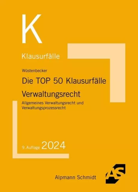 Horst Wüstenbec Die TOP 50 Klausurfälle Verwaltungsrecht: Allgemeines Ve (Poche)