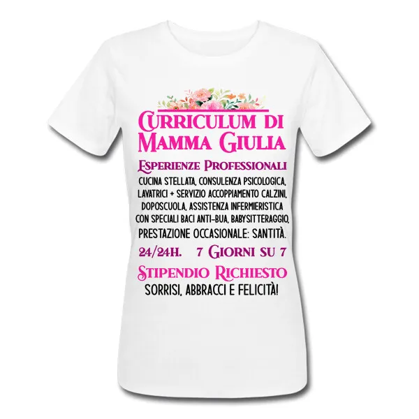 T-shirt donna Curriculum CV di mamma! Personalizzata con nome! Festa della mamma