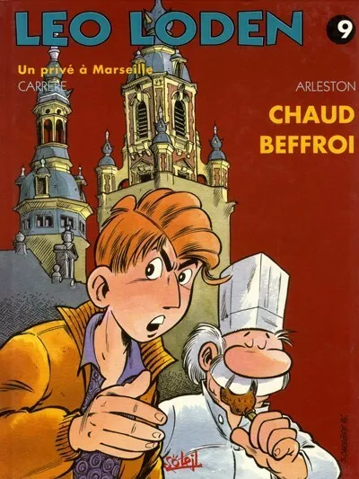 LEO LODEN Tome 9 EO - Chaud Beffroi - Arleston et Carrère