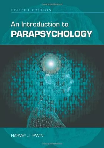 An Introduction to Parapsychology by Irwin, Harvey J. 0786418338 FREE Shipping