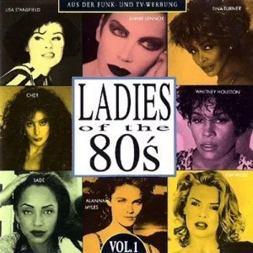 Ladies of the 80's Vol.1 Whitney Houston, Alannah Myles, Stevie Nicks, Bl.. [CD]