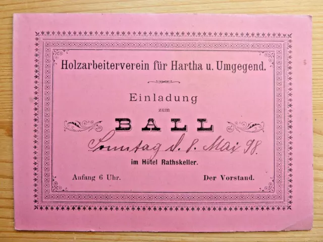 originale alte Einladung Holzarbeiterverein Hartha 8.Mai 1898
