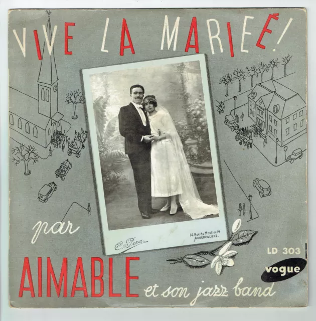 33T 25cm AIMABLE ET SON JAZZ BAND Musette Disque VIVE LA MARIEE - VOGUE 303 RARE