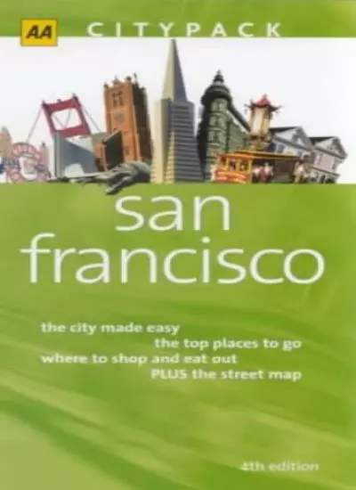 AA CityPack San Francisco (AA CityPack Guides)-Mick Sinclair