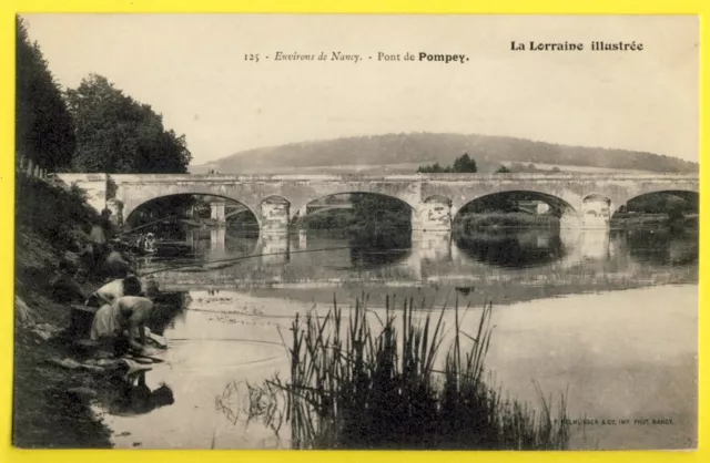 cpa 54 - Lorraine PONT de POMPEY vers 1900 Moselle LAVANDIÈRES LAVEUSES PÊCHEURS