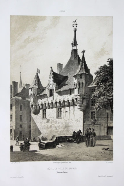 1860 Hotel-de-Ville De Saumur/ Maine-Et-Loire/ Anjou Litografía Wismes