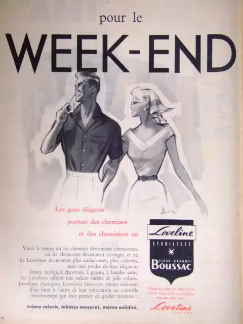 Publicité 1954 Loveline Tissu Garanti Boussac Le Week-End Chemises Et Chemisiers