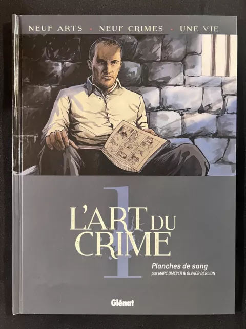 BD "L'art du crime Tome 1 " dédicacé par Olivier BERLION - 1ère édition - TBE