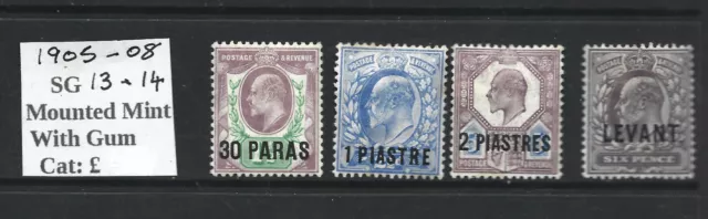 British Post Offices - Levant 1905/8 Edward Vii Mint  Small Mint Group Sg13/14