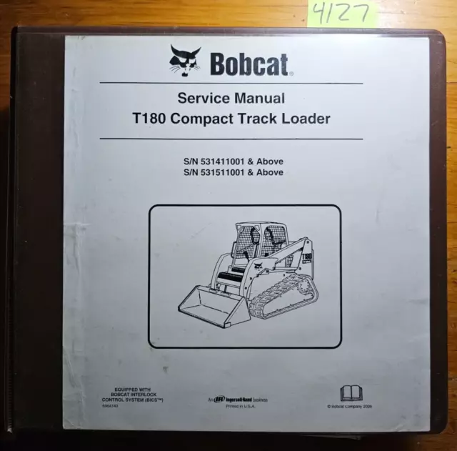 Bobcat T180 Compact Track Loader SN 531411001- 531511001- Service Manual 6904142