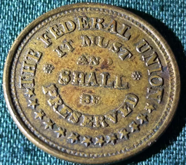 Civil War Token The Federal Union It Must And Shall Be Preserved/Army & Navy