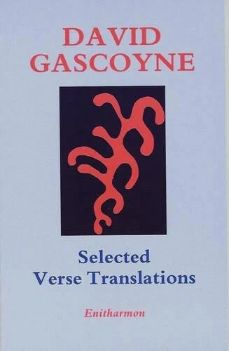 DAVID GASCOYNE SELECTED Verse Translations (Poche) EUR 14,55 - PicClick FR
