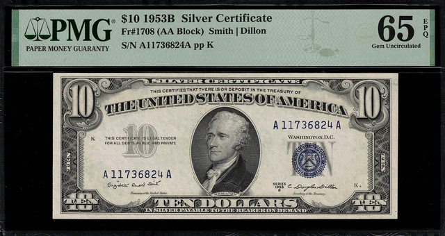 1953B $10 Silver Certificate FR-1708 - Graded PMG 65 EPQ