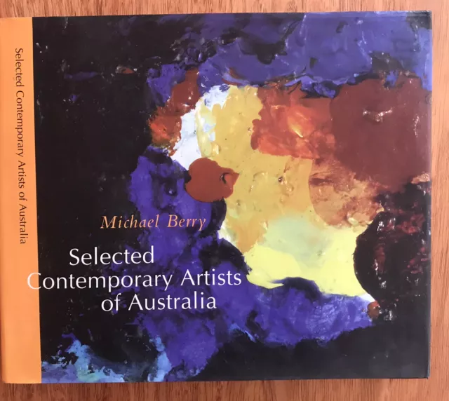 Selected Contemporary Artists of Australia by Michael Berry hardcover