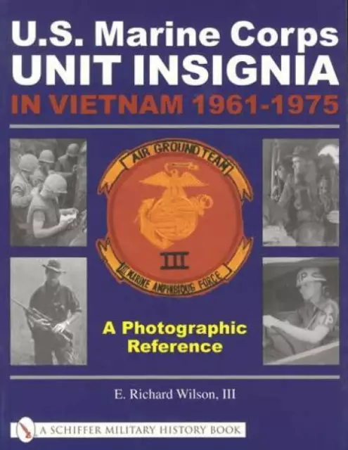 US Marine Corps Vietnam Unit Insignia Collector ID Guide - Military USMC