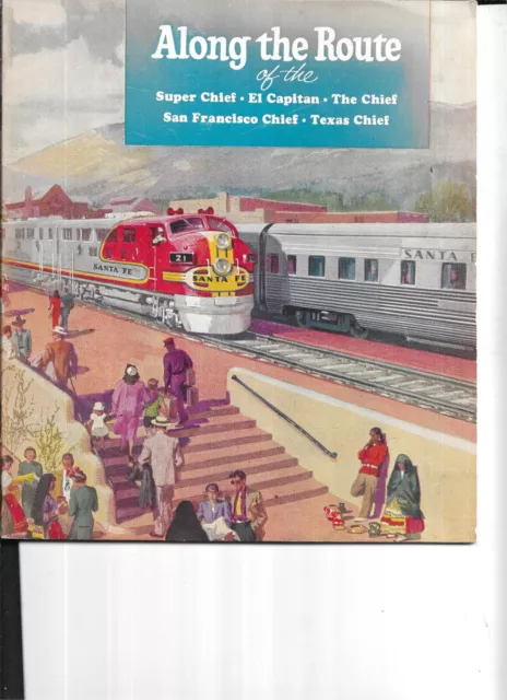 Along The  Route Of The The Santa Fe Railroad,Super Chief,El Capitan,Etc 1964