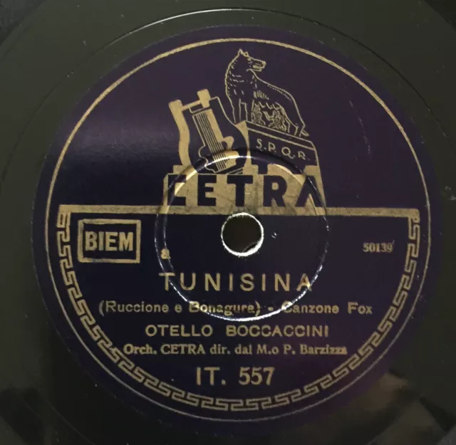 Rare 78Rpm 10" Otello Boccaccini Tunisina/Malinconia D'amore Cetra Barzizza