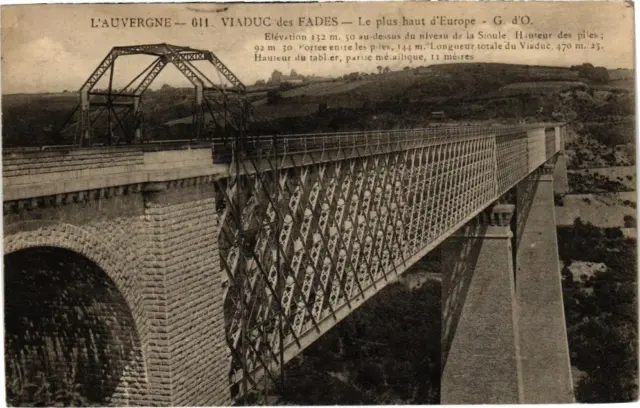CPA L'Auvergne - Viaduc des FADES - Le plus haut d'Europe - G.d'O. (222062)