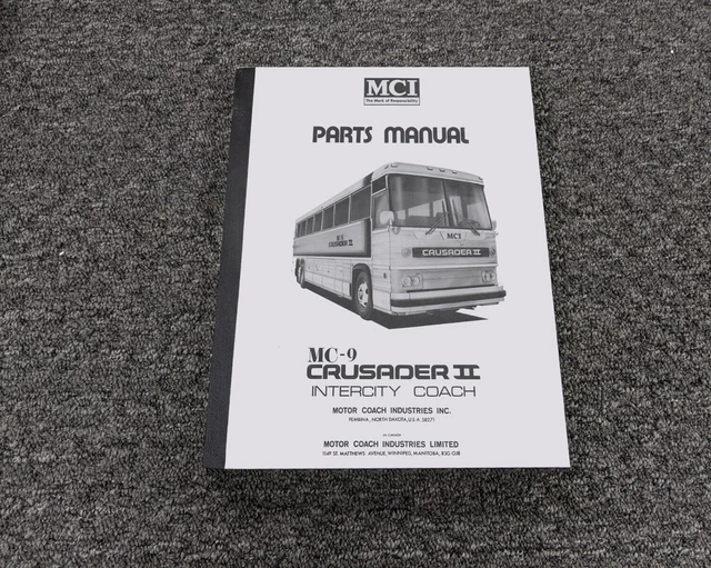 1985 MCI MC9 MC9A MC9B Crusader II Coach Bus Parts Catalog & Service