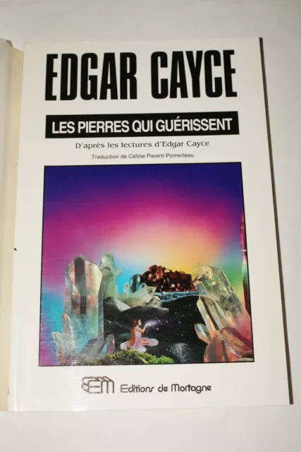 Edgar Cayce Les Pierres Qui Guerissent Gemmes Pierres Metaux 1993 Esoterisme