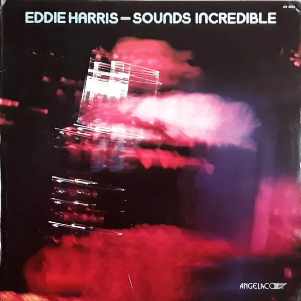 Eddie Harris - Sounds Incredible (LP, Album)