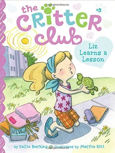 Liz Learns a Lesson (Critter Club),Callie Barkley, Marsha Riti