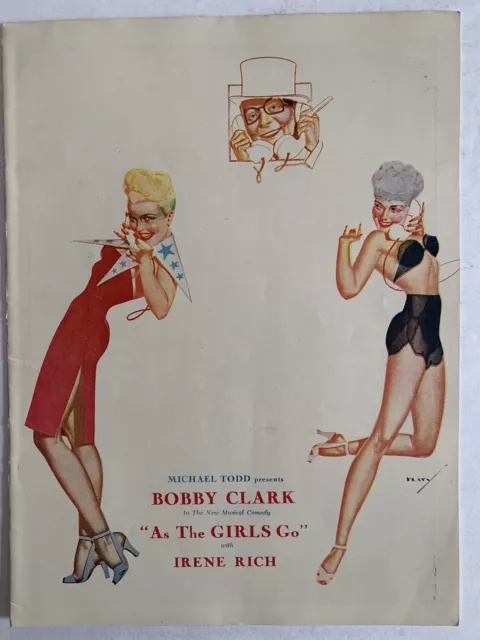 “AS THE GIRLS GO", Bobby Clark, Irene Rich / George Petty, Souvenir Theatre 1948