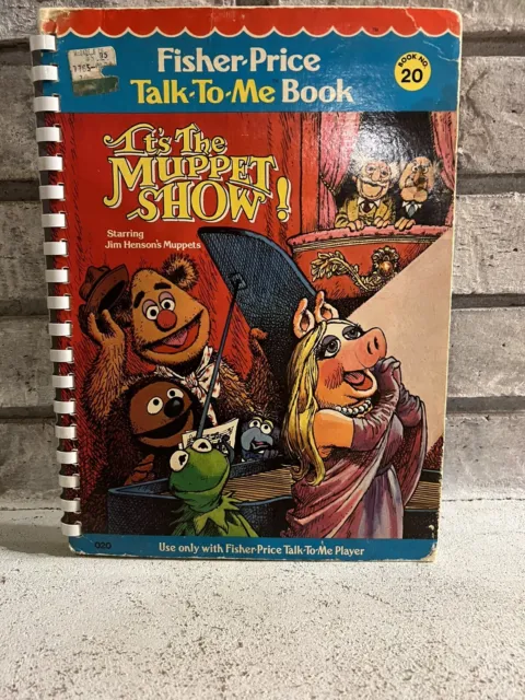 Vintage 1979 Fisher Price Talk to Me Book 20 It's the Muppet Show