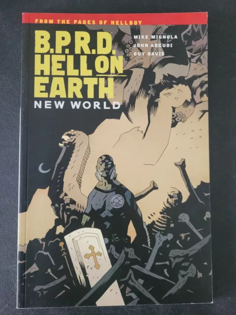 Bprd: Hell On Earth New World Tpb Collection 2011 Hellboy Dark Horse Comics