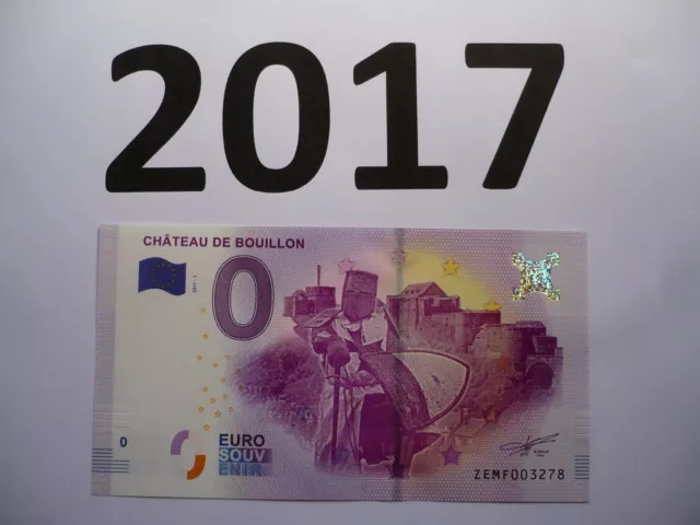 2017 Belgique -- CHATEAU DE BOUILLON - BILLET TOURISTIQUE 0 EURO -- EPUISE