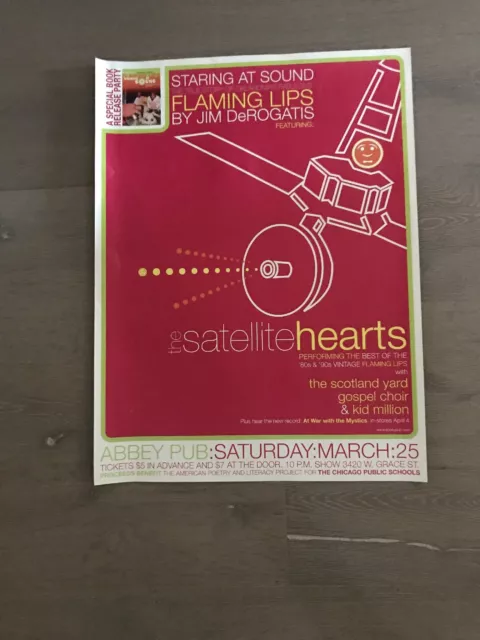 FLAMING LIPS Cover Band Satellite Hearts Chicago Abbey Pub Gig POSTER